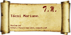 Técsi Mariann névjegykártya